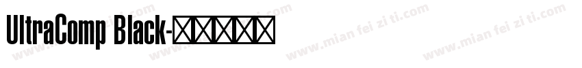 UltraComp Black字体转换